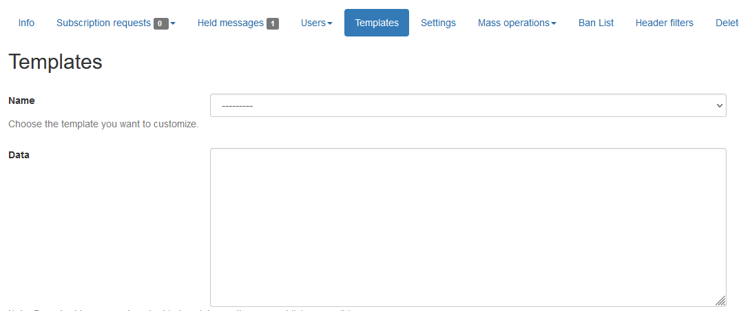 Manage templates and automatic responses for your mailing lists.